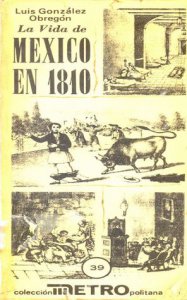 La vida en México en 1810