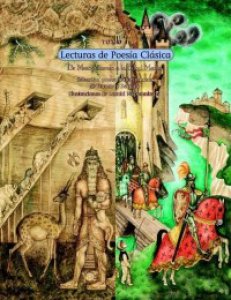 Lecturas de poesía clásica. Tomo I. De Mesopotamia a la Edad Media