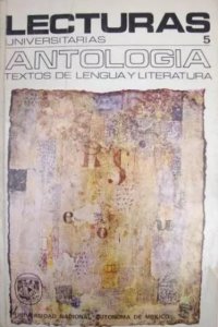 Antología de textos sobre lengua y literatura