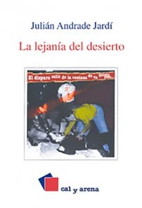 La lejanía del desierto