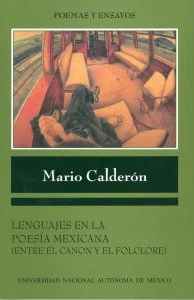 Lenguajes en la poesía mexicana : entre el canon y el folclore