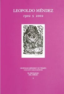Leopoldo Méndez (1902-2002)