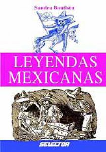 Leyendas mexicanas
