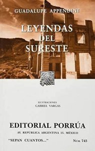 Leyendas del sureste