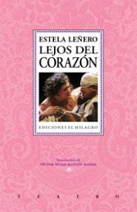 Lejos del corazón ; Agua sangre ; Sabor amargo
