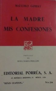 La madre ; Mis confesiones