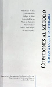 Cuestiones al método. Atisbos a la crítica literaria