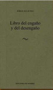 Libro del engaño y del desengaño
