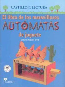 El libro de los maravillosos autómatas de juguete