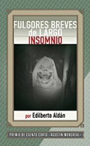 Fulgores breves de largo insomnio