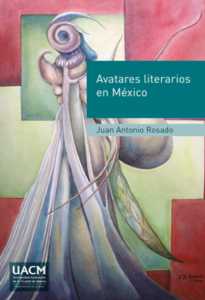 Avatares literarios en México