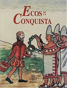 Ecos de la Conquista