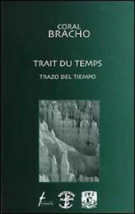 Trait du temps/Trazo del tempo