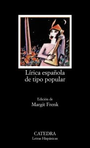 Lírica española de tipo popular : Edad Media y Renacimiento