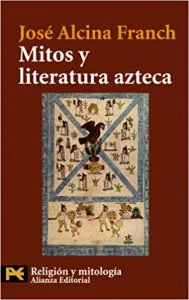Mitos y literatura azteca