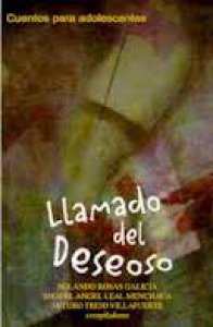 Llamado del deseoso. Cuentos para adolescentes