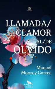 Llamada/Clamor al/de Olvido