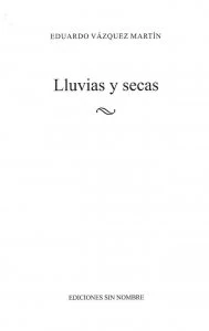 Lluvias y secas