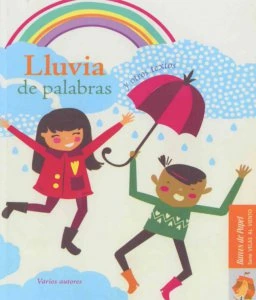 Lluvia de palabras y otros textos