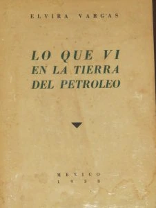 Lo que vi en la tierra del petróleo