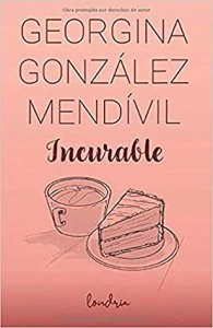 Incurable