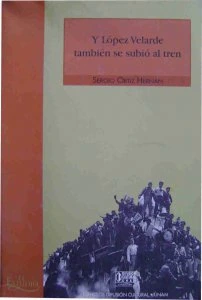 Y López Velarde también se subió al tren