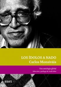 Los ídolos a nado : una antología global