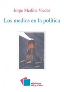 Los medios en la política