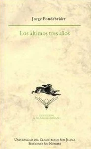 Los últimos 3 años