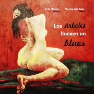Los árboles llueven un blues