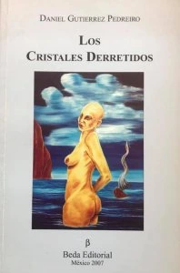 Los cristales derretidos