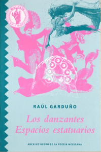 Los danzantes: espacios estatuarios 