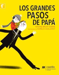Los grandes pasos de papá