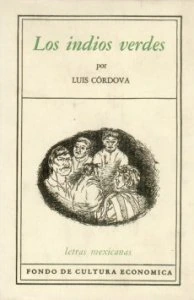 Los indios verdes