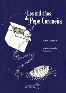 Los mil años de Pepe Corcueña