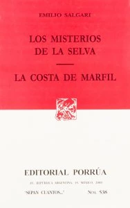 Los misterios de la selva ; La costa de marfil