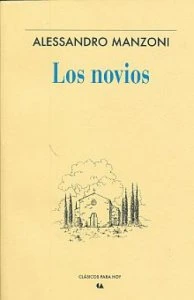 Los novios / Alessandro Manzoni