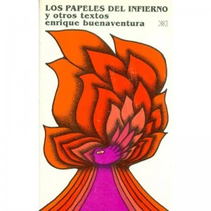 Los papeles del infierno y otros textos