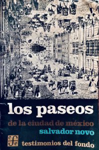 Los paseos de la Ciudad de México