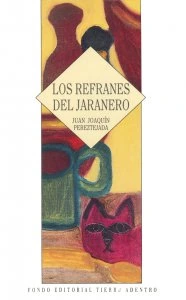 Los refranes del jaranero