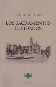Los sacramentos olvidados