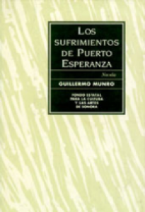 Los sufrimientos de Puerto Esperanza
