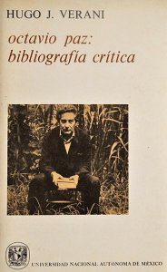 Octavio Paz. Bibliografía crítica