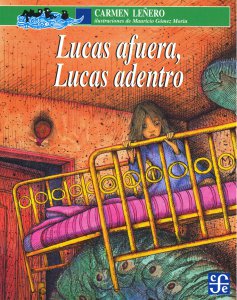 Lucas afuera, Lucas adentro