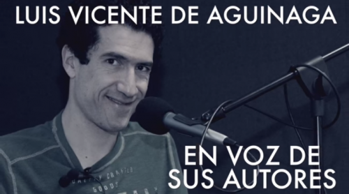 Luis Vicente de Aguinaga en Descarga Cultura.UNAM
