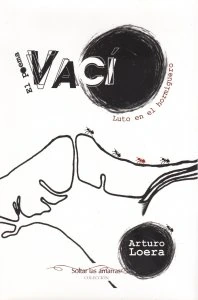 El poema vacío. Luto en el hormiguero
