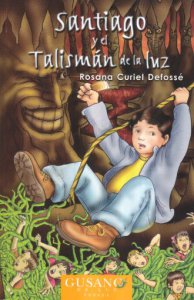 Santiago y el talismán de la luz 