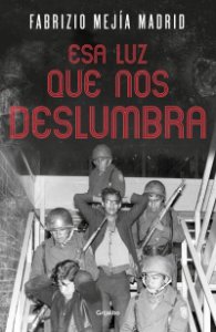 Esa luz que nos deslumbra