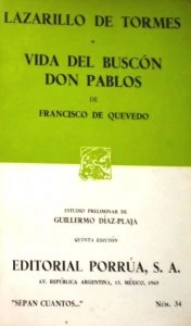 Lazarillo de Tormes ; Vida del buscón Don Pablos