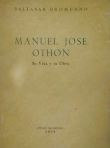 Manuel José Othón, su vida y su obra